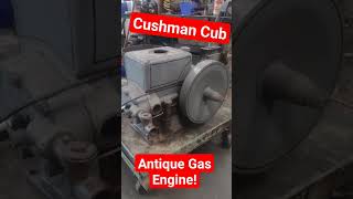 antique Cushman cub  gas engine