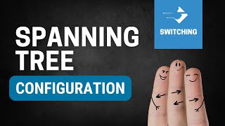 Configuration du Spanning-Tree