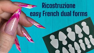 Ricostruzione unghie easy French dual forms  mandorla russa