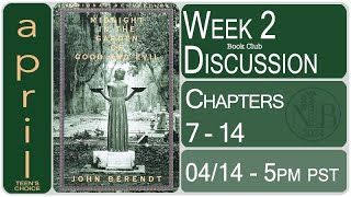 Week 2 Discussion - Midnight In the Garden of Good And Evil