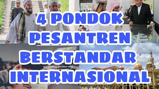 PONDOK PESANTREN BERSTANDAR INTERNASIONAL DI JAWA BARAT