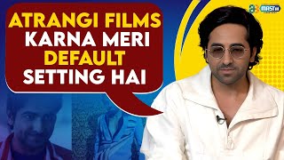 Ayushmann Khurrana: Atrangi Films Karna Meri Default Setting Hai.. | @mastiiitv