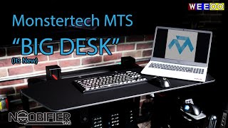 Monstertech MTS "Big Desk" - Phase Two