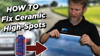 3 Ways to Fix a Ceramic Coating High Spot/ Removing a Coating