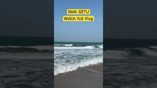 Ram Setu #india #ramsetu #viral #reels #viralvideo #viralshorts #new #youtubeshorts #latest #travel