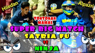 SUPER DUPER BIG MATCH!!! SATRIA FU vs NINJA