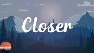 The Chainsmokers - Closer (Lyrics)