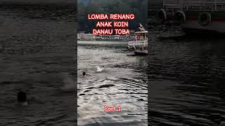 LOMBA RENANG ANAK KOIN DANAU TOBA #part1