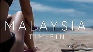 MALAYSIA - Tim + Fin Travel