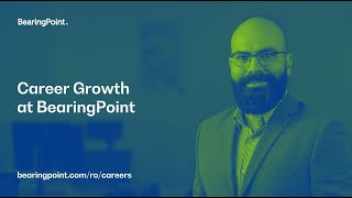 Career Growth at BearingPoint | Sebastian Suceveanu | Senior Business Consultant