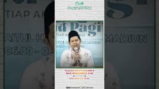 Tujuan Di Ciptakannya Nabi Muhammad Saw | Spesial Maulid Nabi