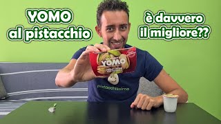 YOMO è davvero il miglior yogurt al pistacchio??