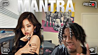 FIRST TIME REACTION!!! | JENNIE "MANTRA" (OFFICIAL MUSIC VIDEO)