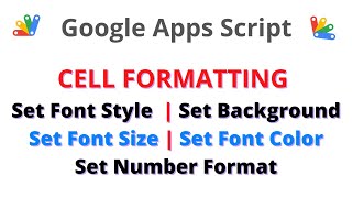 Cell Formatting - italic, bold, background color, currency and font size by using apps script