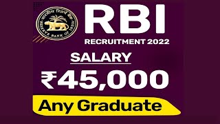 RBI Assistant Recruitment 2022 || Salary ₹45,000 || Any Graduate can Apply || 950 Posts #jobs2022