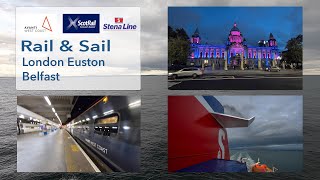 Rail & Sail from London Euston to Belfast for £56 - trip report