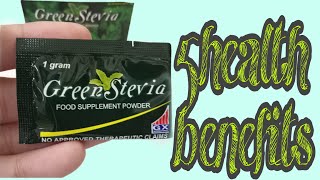 ano ang benefits ng Green stevia?