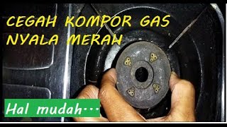 Cegah api kompor gas berwarna merah dapat menghitamkan alat dapur