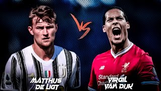 Virgil Van Dijk vs Matthijs de Ligt • Defensive skills and tackles • Who's the best? | 2021 | HD