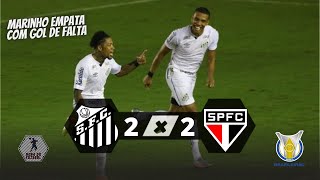 SANTOS 2 X 2 SÃO PAULO | VOLPI FALHA EM FALTA E CEDE O EMPATE | MELHORES MOMENTOS | 12/09/2020