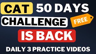 Big announcement | 50 days challenge is back | Free CAT revision for everyone