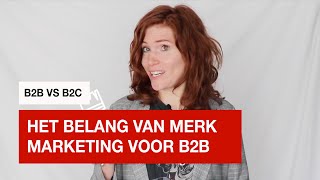 Het belang van merk marketing voor B2B bedrijven