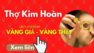 MỚI 2023 | CÁCH THỬ VÀNG THẬT VÀNG GIẢ | Khí Hydro 263