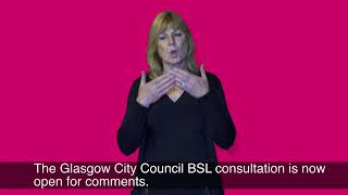 British Sign Language (BSL) Consultation