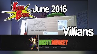 Kewel Boxes | Unboxing | June 2016 Villians