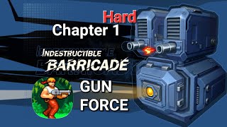 Indestructible Barricade - Chapter 1 (Hard) | Gun Force