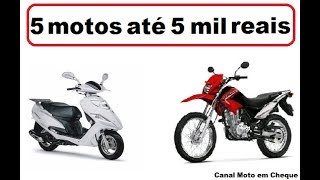 5 motos para comprar com até 5 mil reais