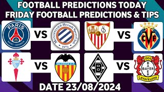 FOOTBALL PREDICTIONS TODAY 23/08/2024|SOCCER PREDICTIONS BETTING TIPS,#betting@sports betting tips