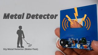 DIY Metal Detector Kit || Make and Test