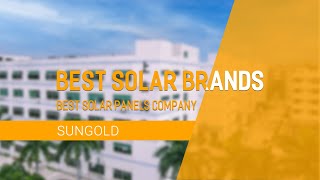 Best Solar Brands | best solar panels company-SUNGOLD