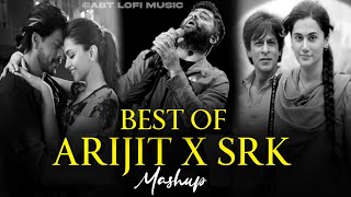 Best Of Arijit Singh X Shahrukh Khan Mashup | Arijit Singh Songs | SRK Songs | ABT Lofi Music