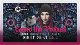 Snow Tha Product || BZRP Music Sessions #39 (Dirty Beat rmx)