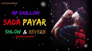 #trendingsong Sada Pyaar (Full Song) AP Dhillon | Gurinder Gill I Shinda Kahlon I New Punjabi Song