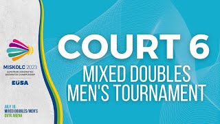 Court 6. - Mixed Doubles, Men's Tournament - EUC2023 Miskolc