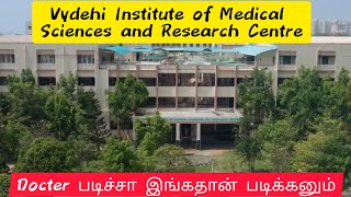 Vydehi Institute of Medical Sciences and Research Centre | dentel & nursing