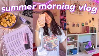 summer break MORNING ROUTINE! very productive summer morning vlog: morning routine during summer