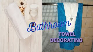 TOWELS DECORATION DESIGNS FOR BATHROOM.