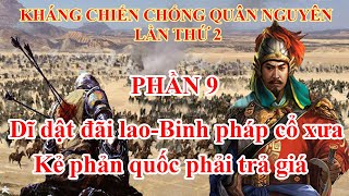 Kháng chiến chống quân nguyên lần 2 / Bí mật cổ sử / ống nhòm nhỏ #9