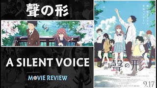 A Silent Voice - Movie Review