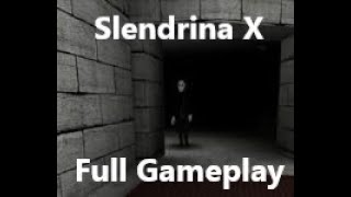 Slendrina X - Jogabilidade Completa - Sem Comentários