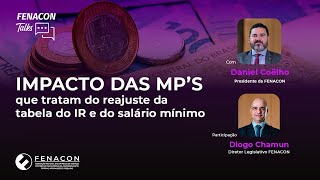 Impacto das MP’s que tratam do reajuste da tabela do IR e do salário mínimo