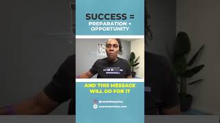 How Preparation Meets Opportunity