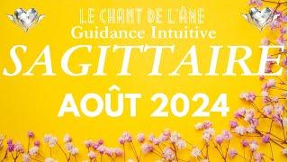 Sagittaire ♐Août 2024 - Bonheur et joie de vivre retrouvés !