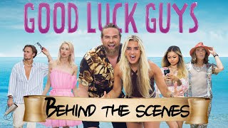 Good Luck Guys // Behind The Scenes