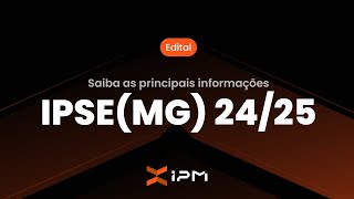 RESUMO DO EDITAL DA PROVA DE RESIDÊNCIA MÉDICA IPSE (MG) 24/25 - DICAS E PRINCIPAIS INFORMAÇÕES