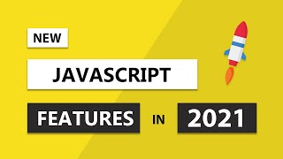 Awesome features coming to JavaScript in ES2021!